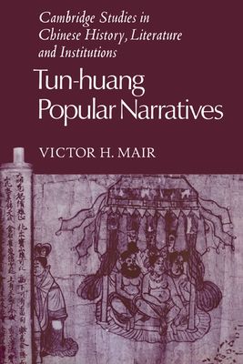 Tun-huang Popular Narratives