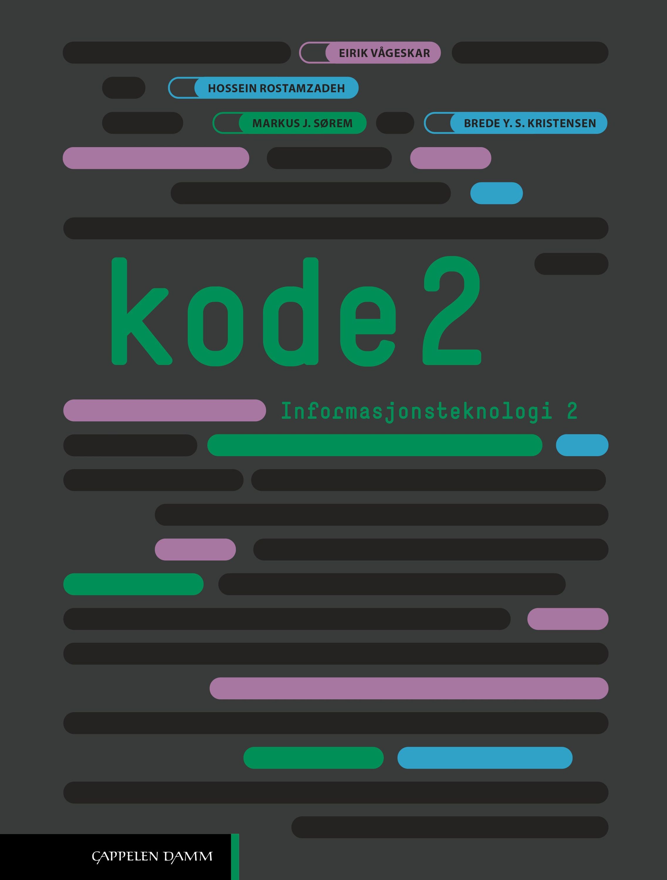 Kode 2 : informasjonsteknologi 2 : studiespesialiserande utdanningsprogram, vg2/vg3