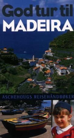 God tur til Madeira