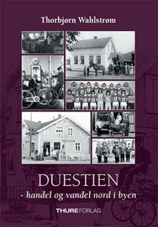 Duestien : handel og vandel nord i byen