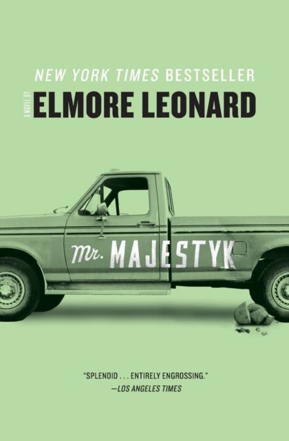 Mr. Majestyk : A Novel