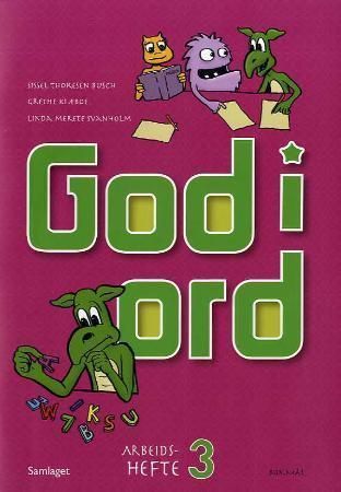God i ord 3 : arbeidshefte