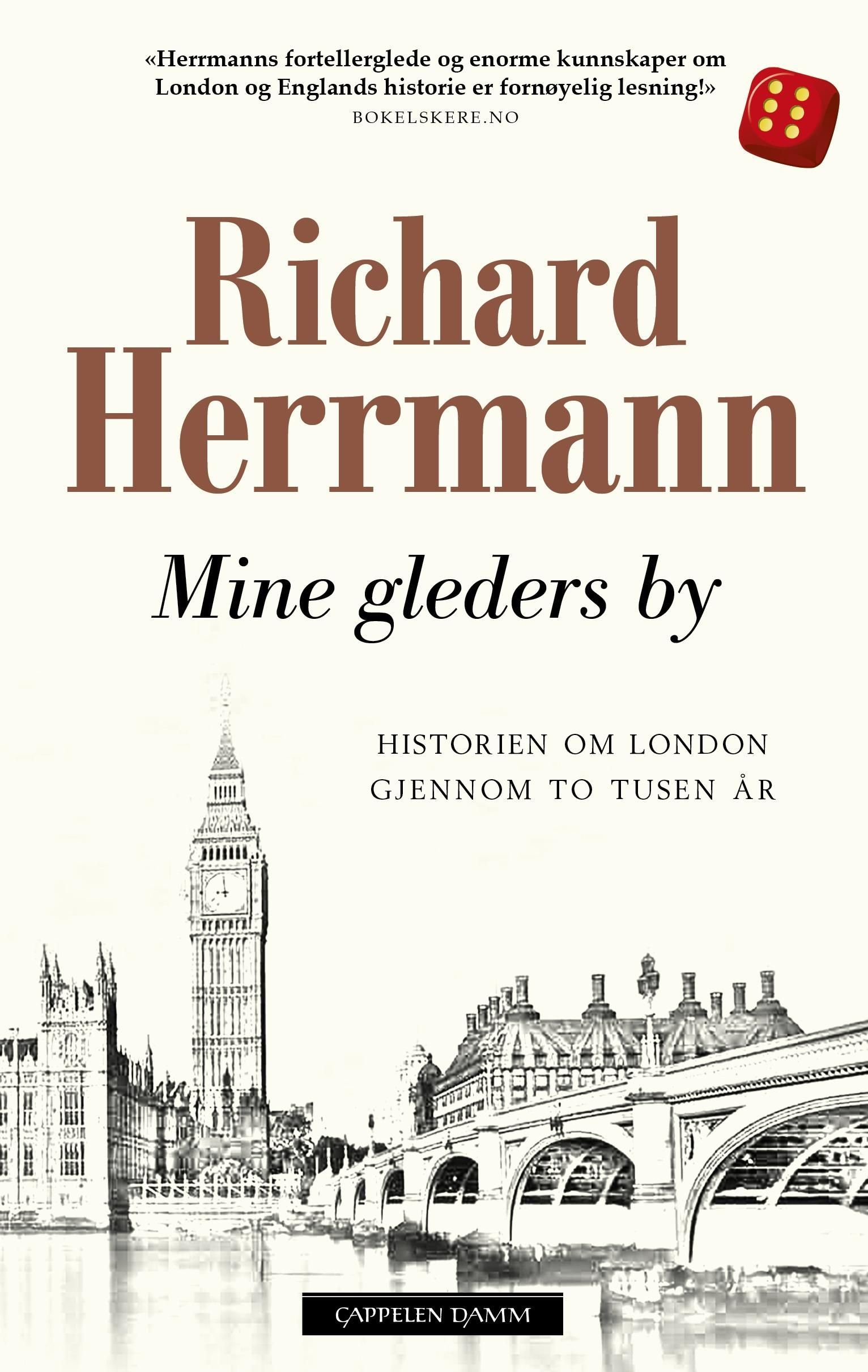 Mine gleders by : historien om London gjennom to tusen år