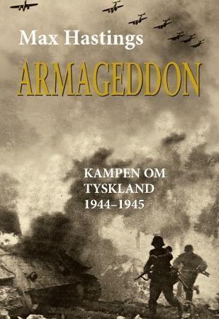 Armageddon : kampen om Tyskland 1944-45