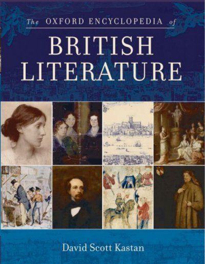 The Oxford encyclopedia of British literature