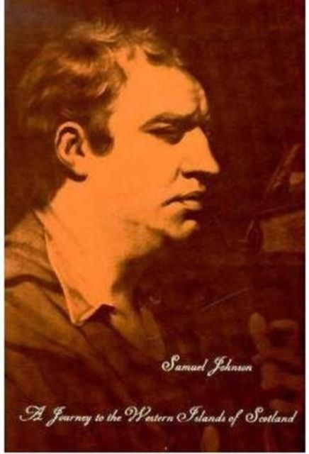 The Works of Samuel Johnson, Vol 9 : A Journey to the Western Island of Scotland