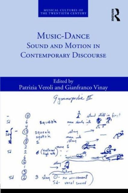 Music-Dance : Sound and Motion in Contemporary Discourse