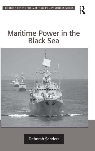 Maritime Power in the Black Sea