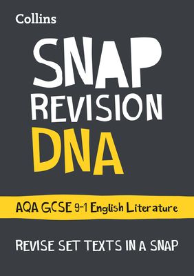 DNA: AQA GCSE 9-1 English Literature Text Guide : Ideal for the 2025 and 2026 Exams