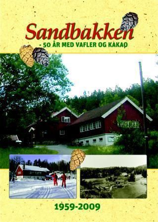 Sandbakken : 50 år med vafler og kakao