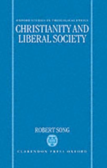 Christianity and Liberal Society