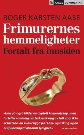 Frimurernes hemmeligheter : fortalt fra innsiden