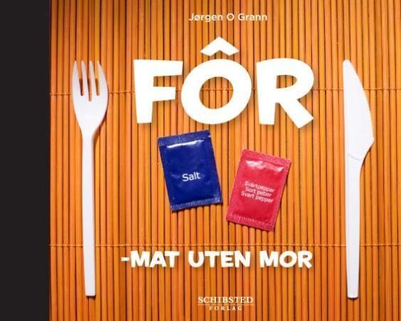 Fôr : mat uten mor