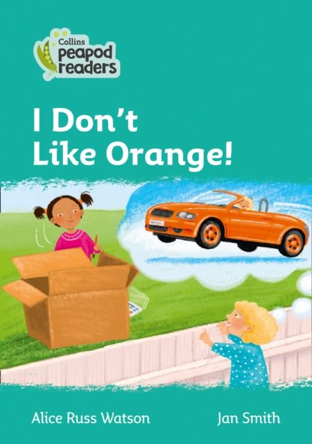 I Don't Like Orange! : Level 3