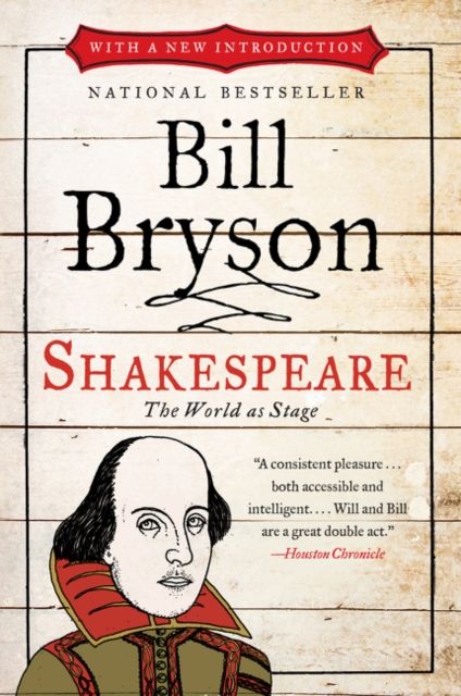 Shakespeare : the world as a stage