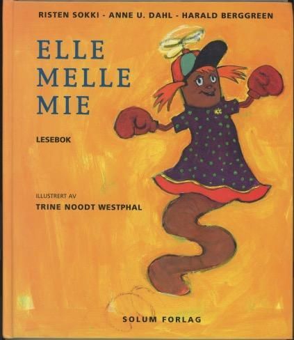 Elle melle mie : lesebok