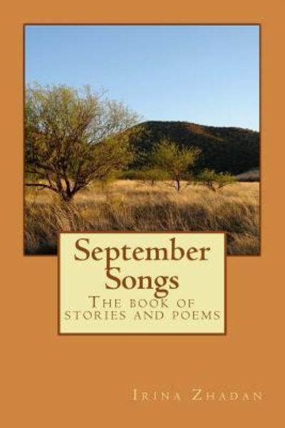 September songs : the book of stories and poems