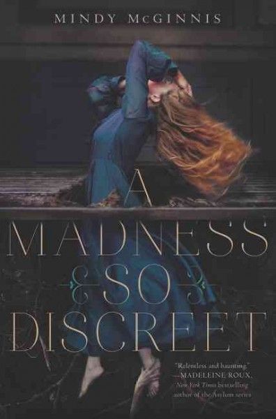 A madness so discreet