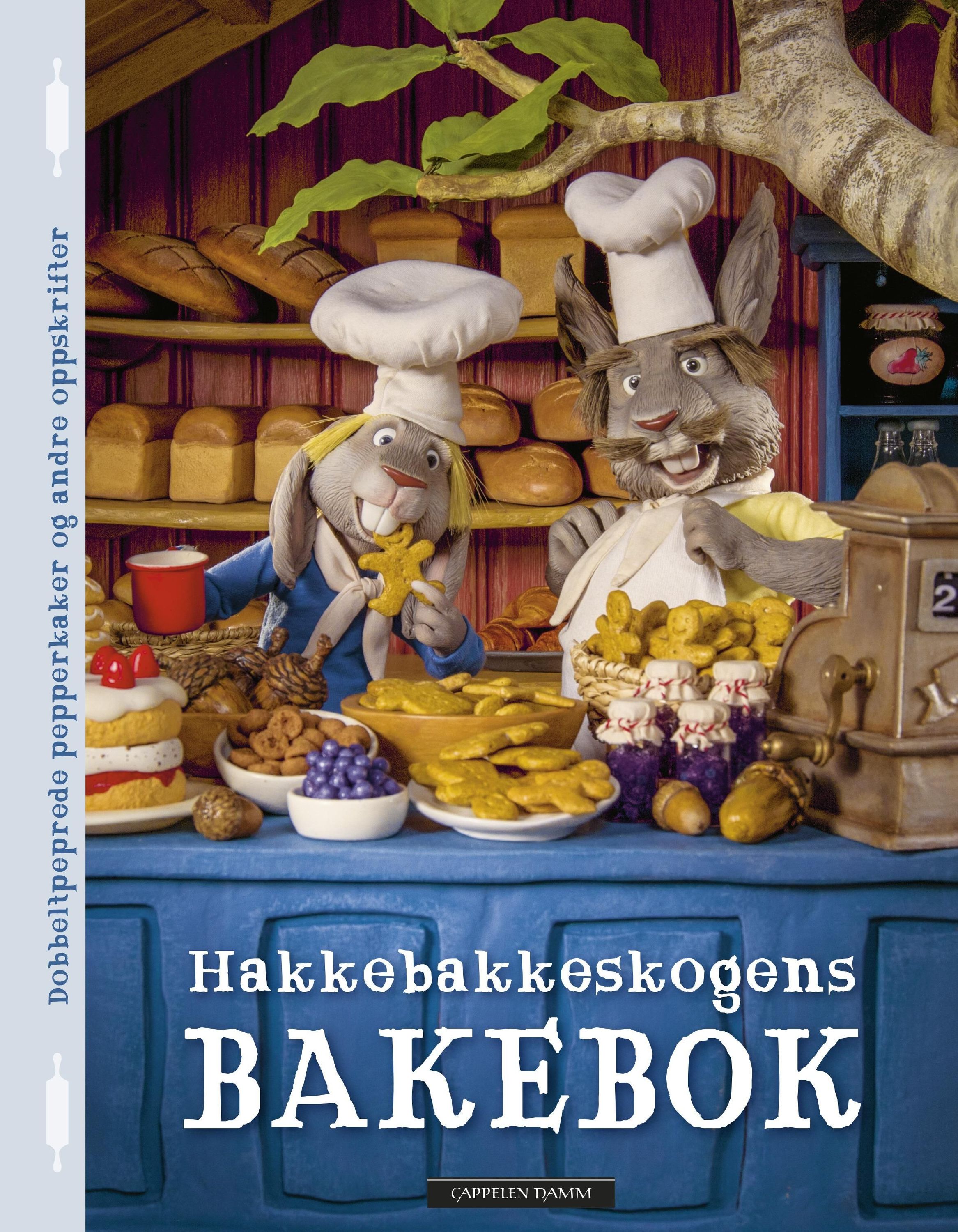 Hakkebakkeskogens bakebok : dobbeltpeprede pepperkaker og andre oppskrifter