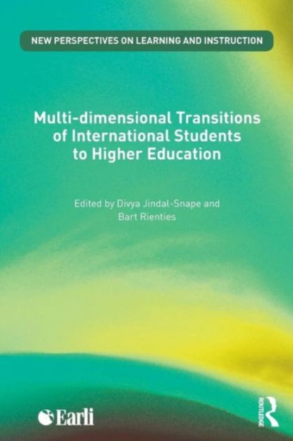 Multi-dimensional Transitions of International Students to Higher Education