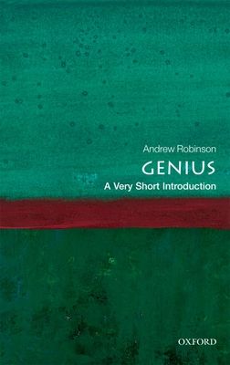 Genius : A Very Short Introduction