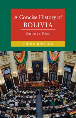 A concise history of Bolivia