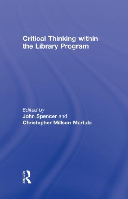Critical Thinking Within the Library Program