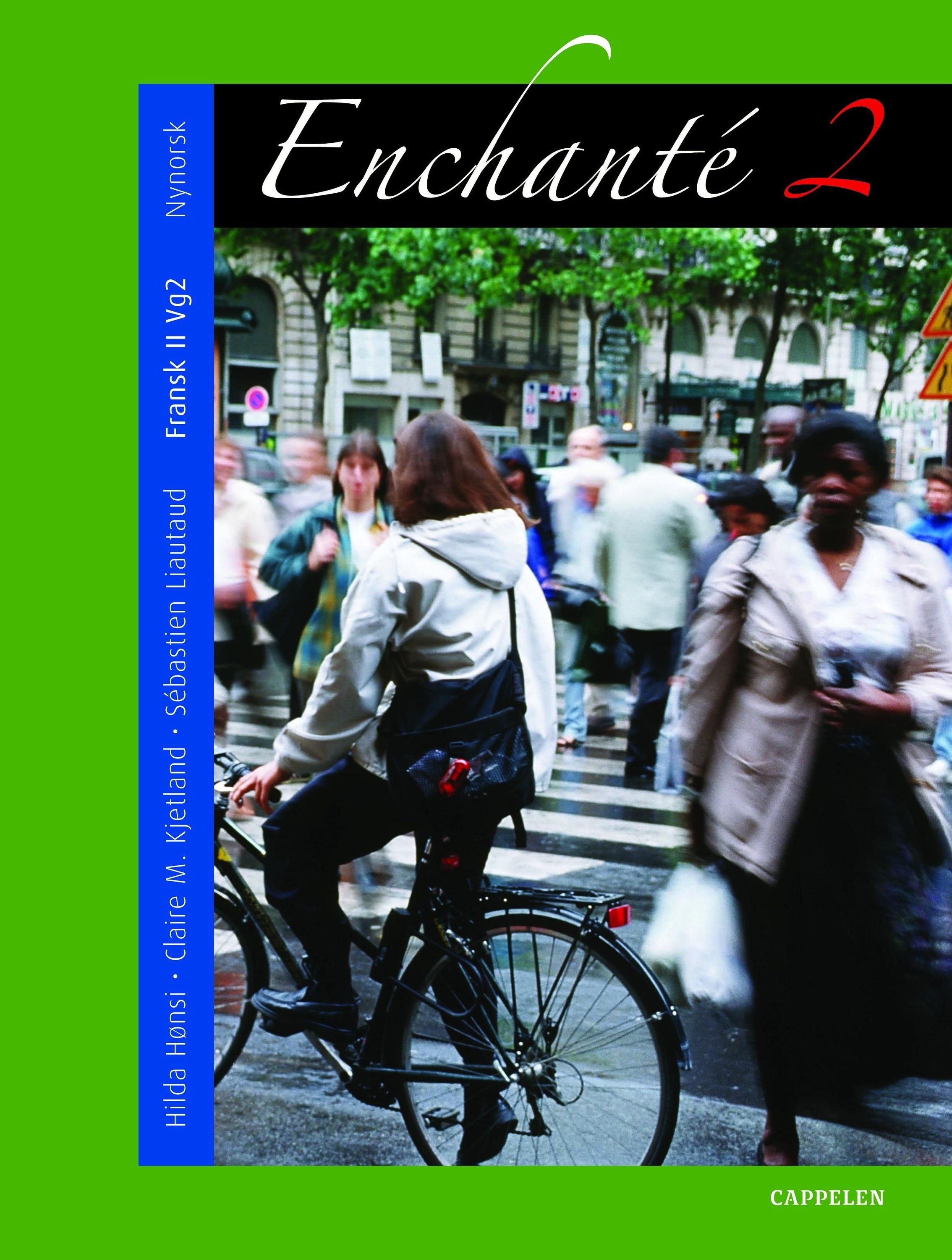 Enchanté 2 : fransk II vg2