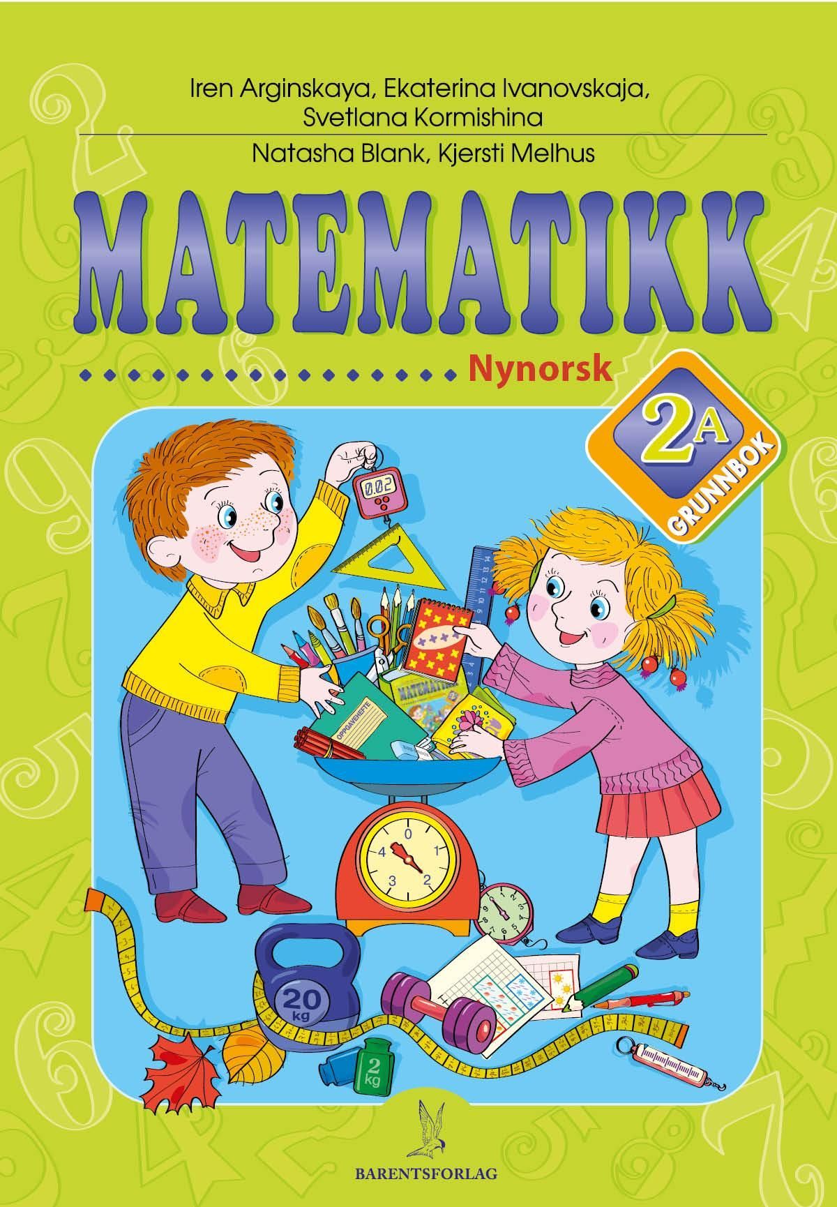 Matematikk. Grunnbok 2A