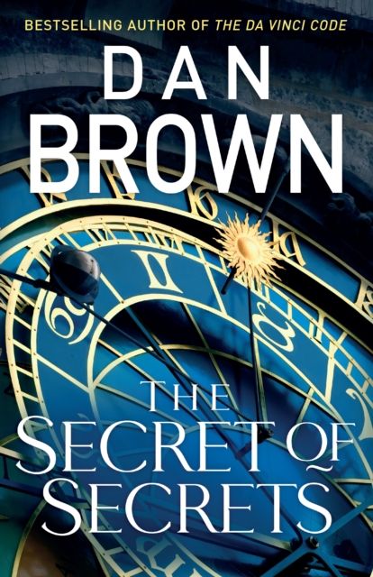The Secret of Secrets : (Robert Langdon Book 6)