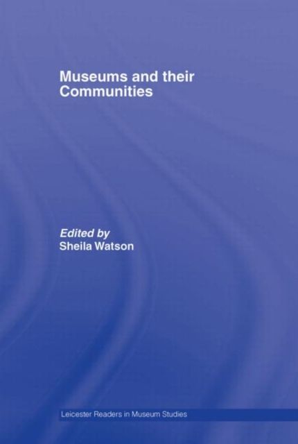 Museums and their Communities