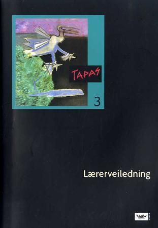 Tapas 3 : lærerveiledning