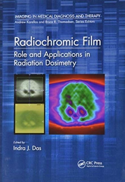 Radiochromic Film : Role and Applications in Radiation Dosimetry