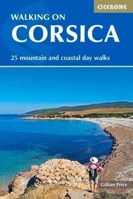 Walking on Corsica : 25 mountain and coastal day walks