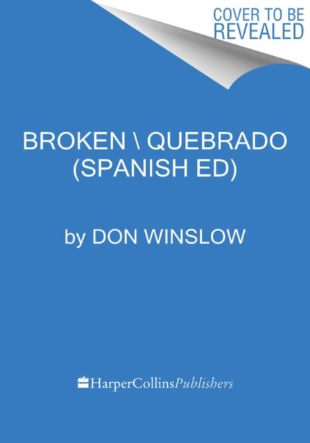 Broken \ Rotos (Spanish edition)