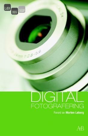 Lær deg selv digital fotografering