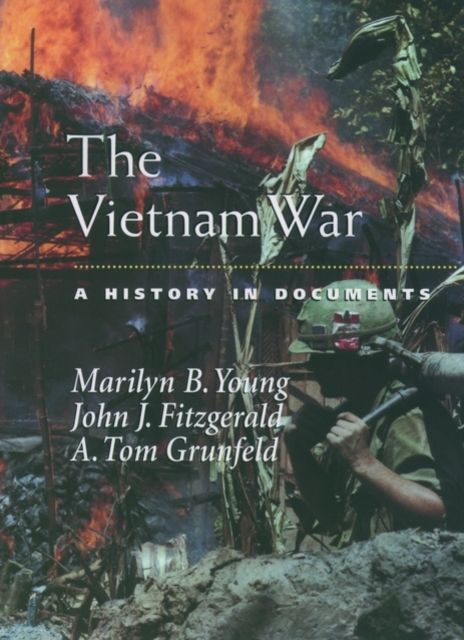 The Vietnam War : A History in Documents