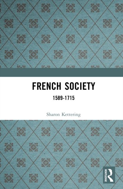 French Society : 1589-1715