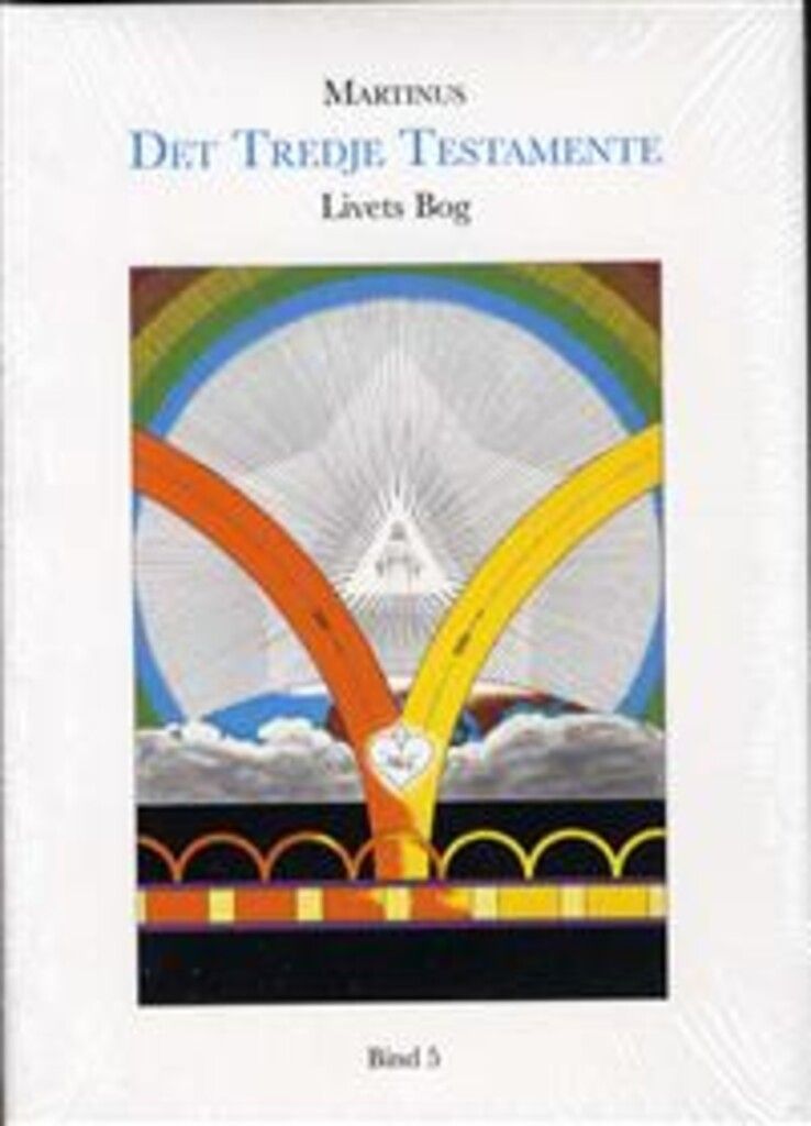 Det tredje testamente : livets bog (bind 5)