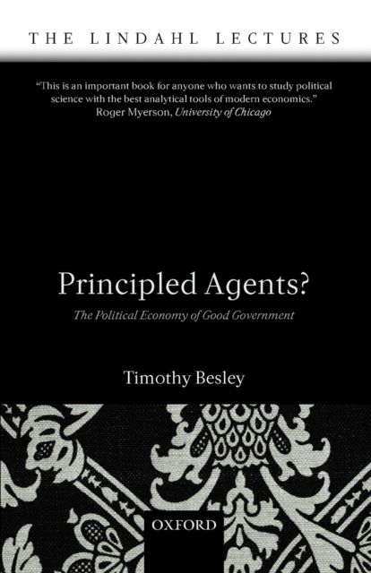 Principled Agents? : The Political Economy of Good Government