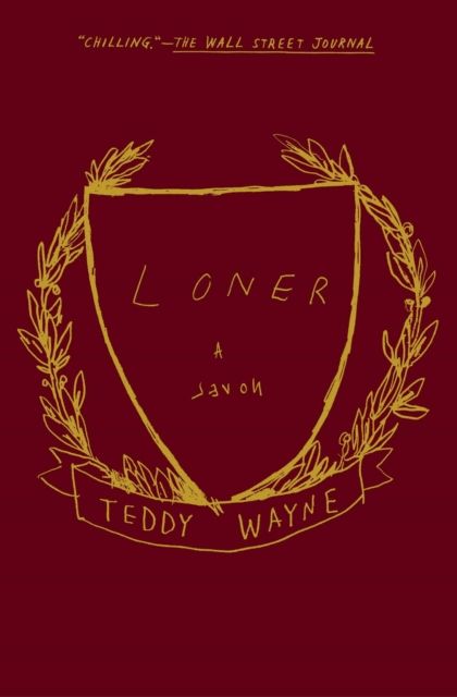 Loner : A Novel