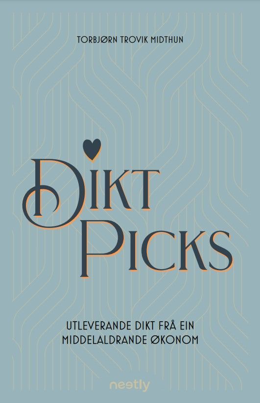 Dikt picks : utleverande dikt frå ein middelaldrande økonom