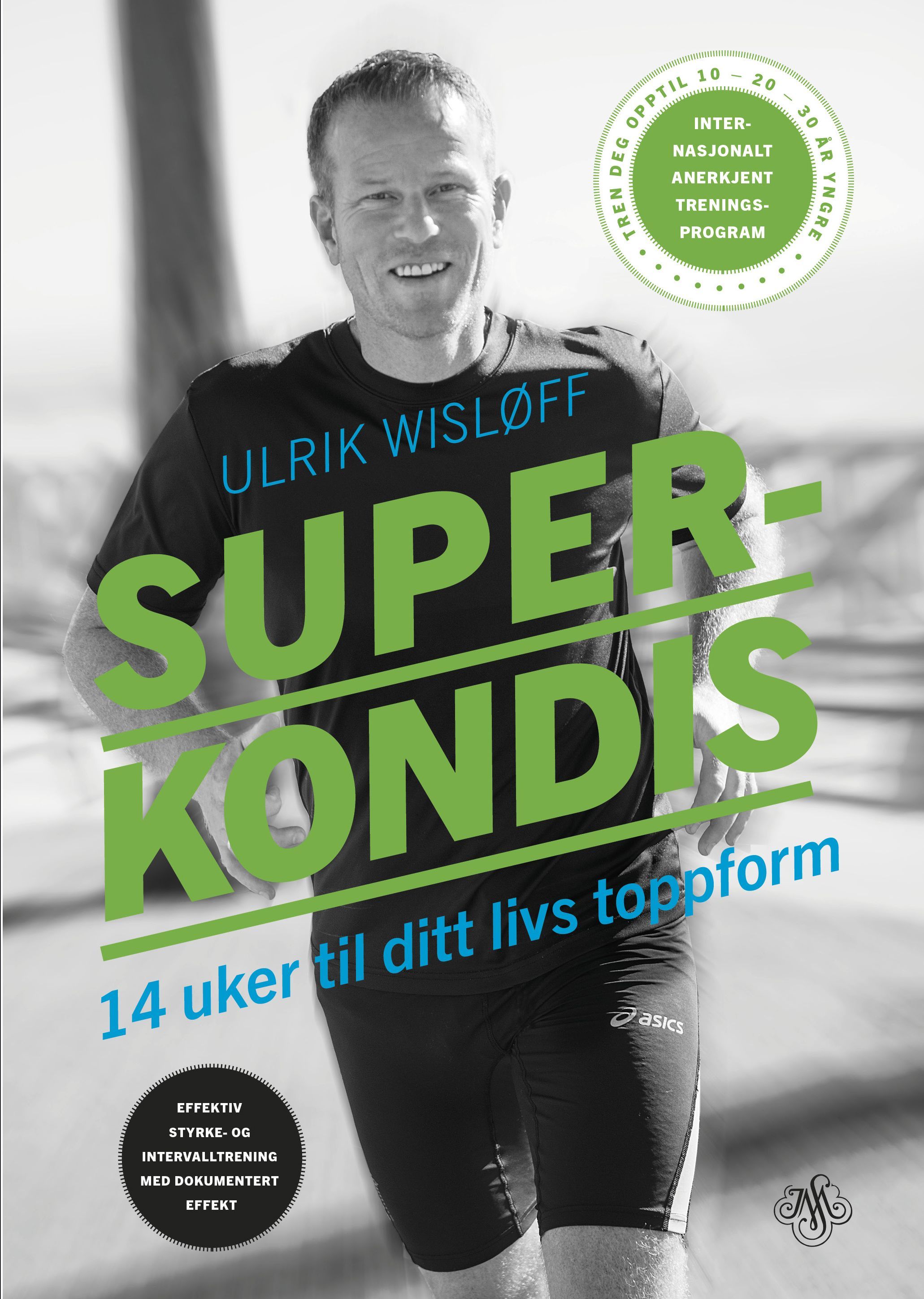 Superkondis : 14 uker til ditt livs toppform
