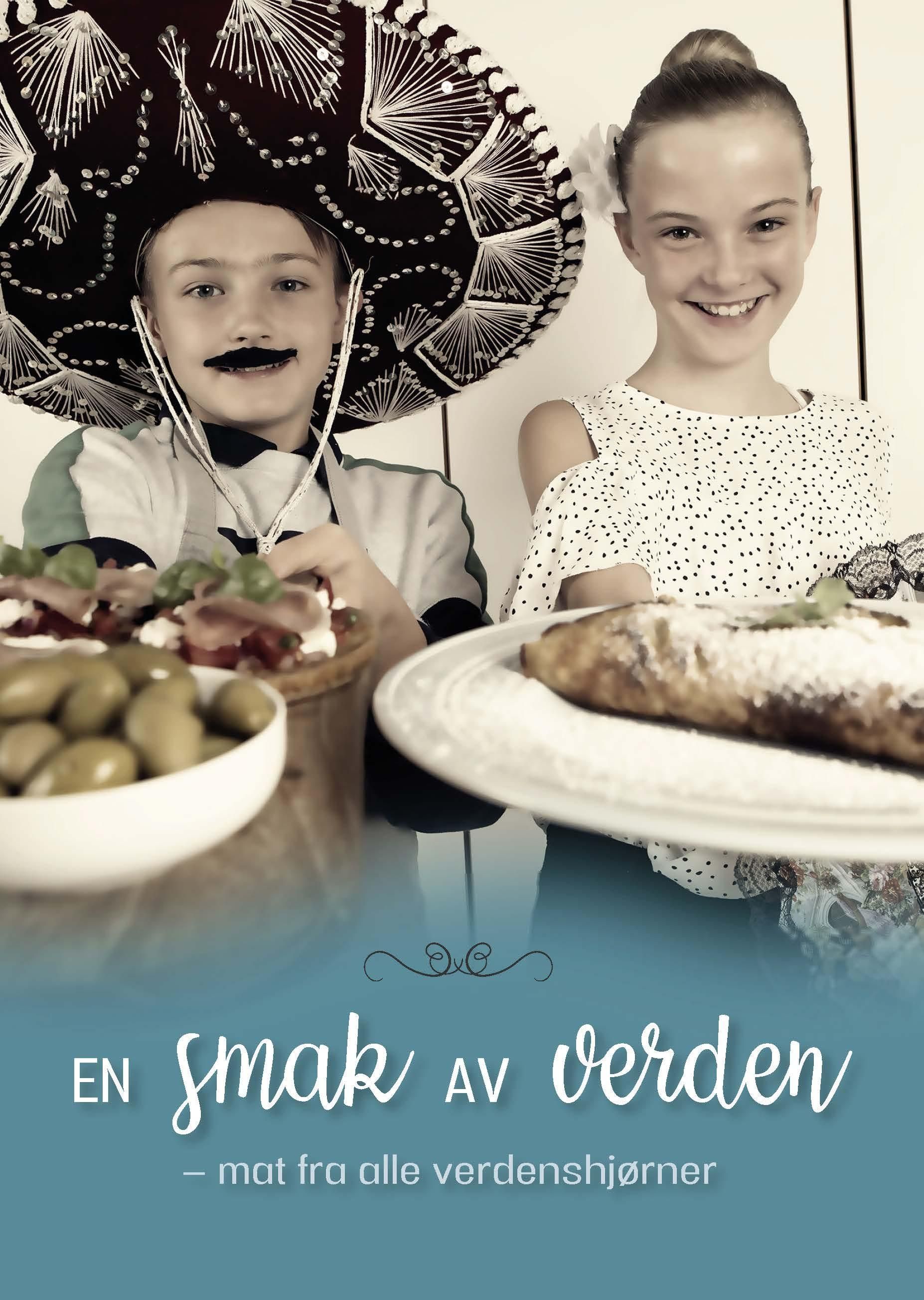 En Smak av verden : mat fra alle verdenshjørner