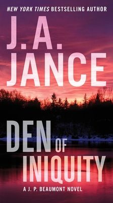 Den of Iniquity : A J. P. Beaumont Novel