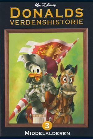 Donalds verdenshistorie. 3. Middelalderen