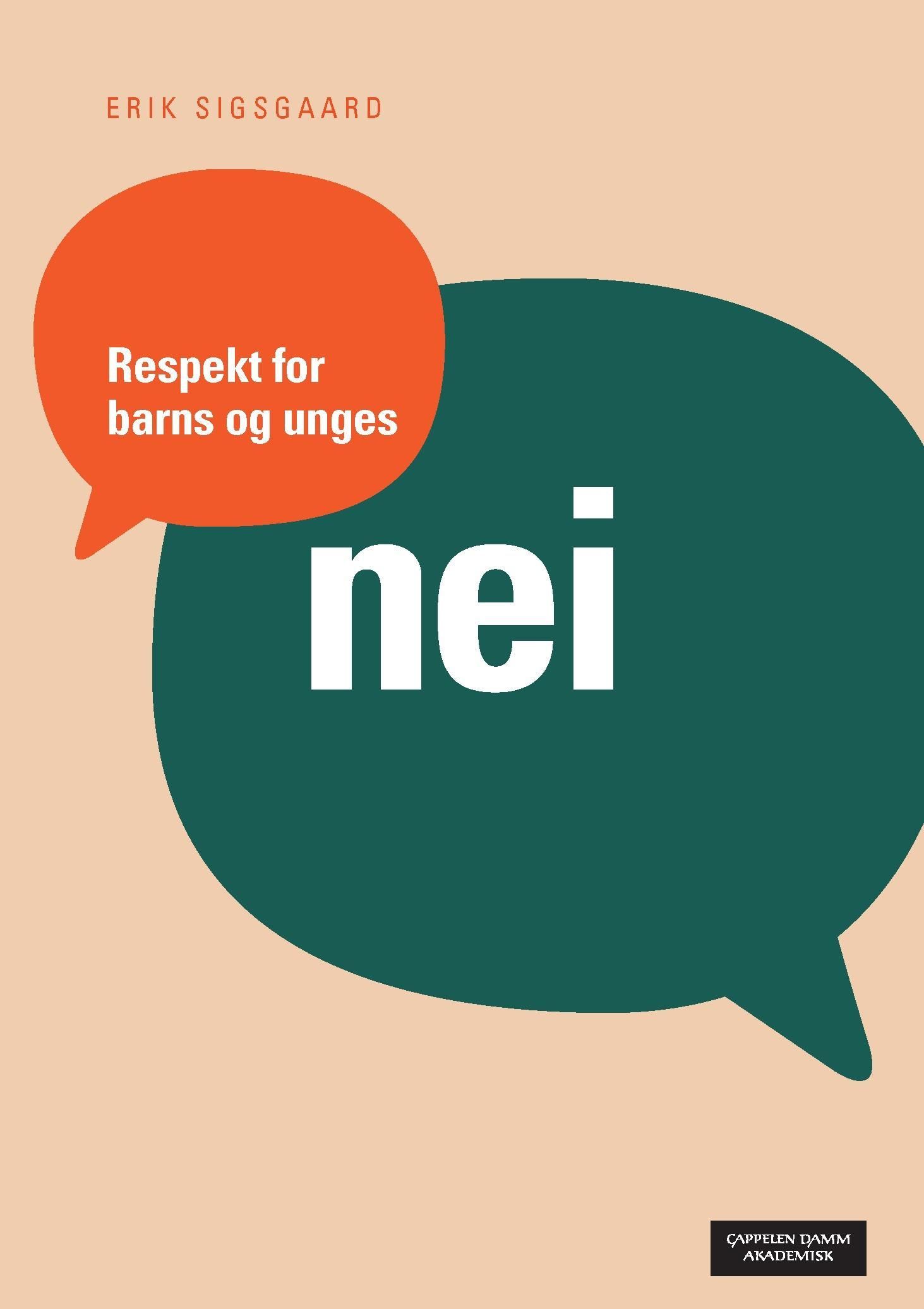 Respekt for barn og unges nei