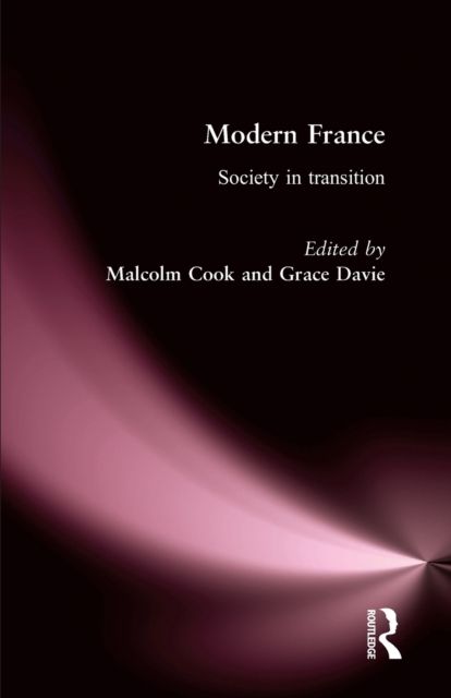 Modern France : Society in Transition