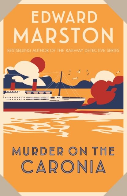 Forsidebilde av Murder on the Caronia : An action-packed Edwardian murder mystery