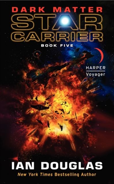 Dark Matter : Star Carrier: Book Five
